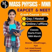 EAPCET & NEET Crash Course 2024,  Offline/Online Classses by MassPhysic