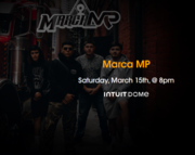 Marca MP Inglewood Free Tickets